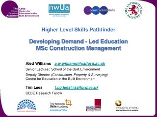 Higher Level Skills Pathfinder Developing Demand - Led Education MSc Construction Management