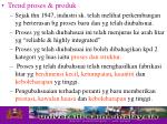 Trend proses &amp; produk - slide 1