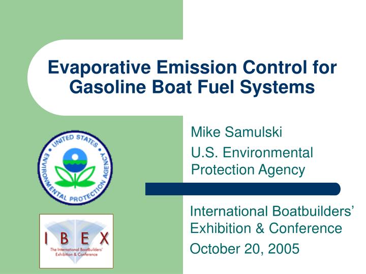 evaporative emission control for gasoline boat fuel systems