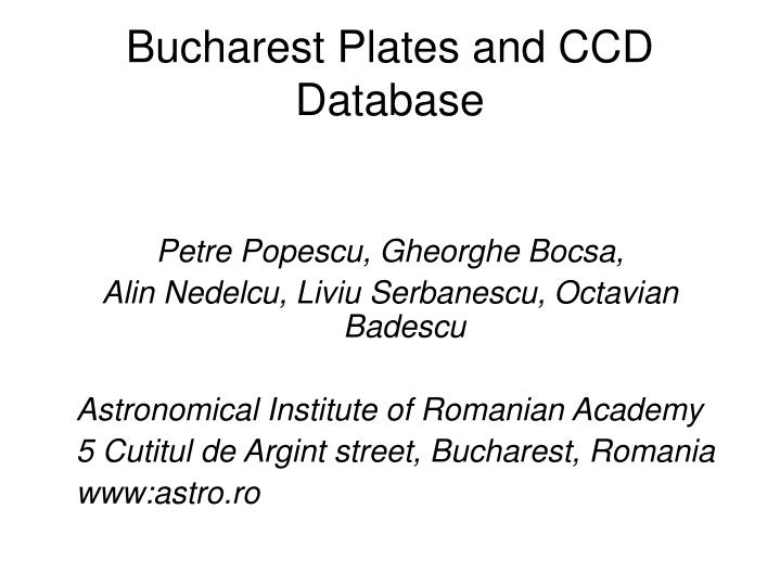 bucharest plates and ccd database