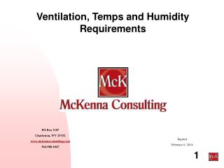 Ventilation, Temps and Humidity Requirements