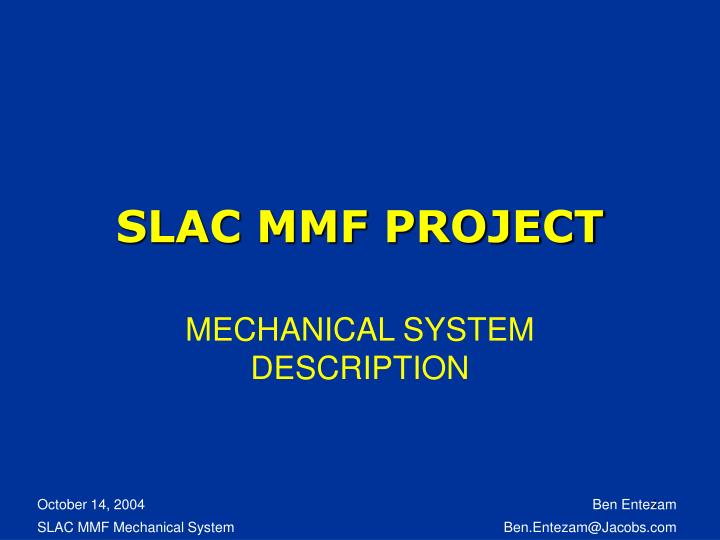 slac mmf project