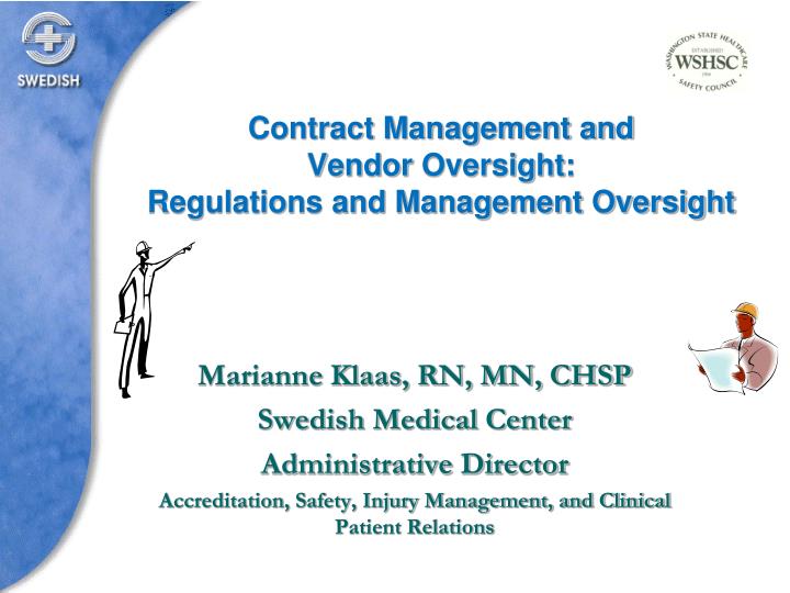 contract management and vendor oversight regulations and management oversight