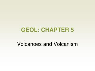GEOL: CHAPTER 5