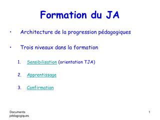 formation du ja