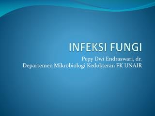 infeksi fungi