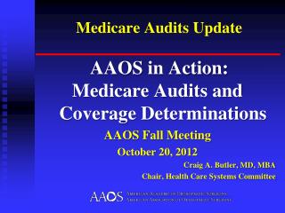 Medicare Audits Update