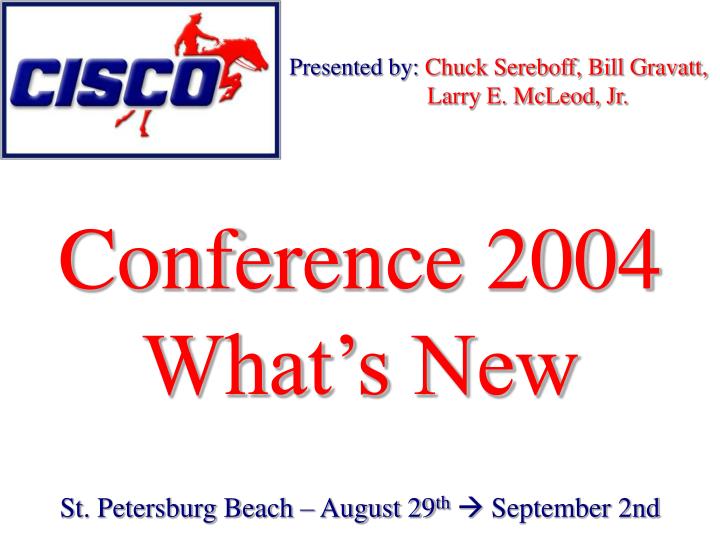 conference 2004 what s new
