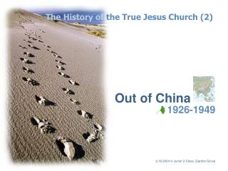 The History of the True Jesus Church (2)