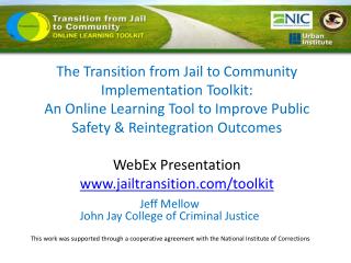 Jeff Mellow John Jay College of Criminal Justice