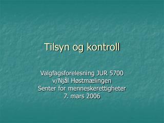 tilsyn og kontroll