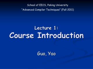 Lecture 1: Course Introduction