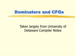 Dominators and CFGs