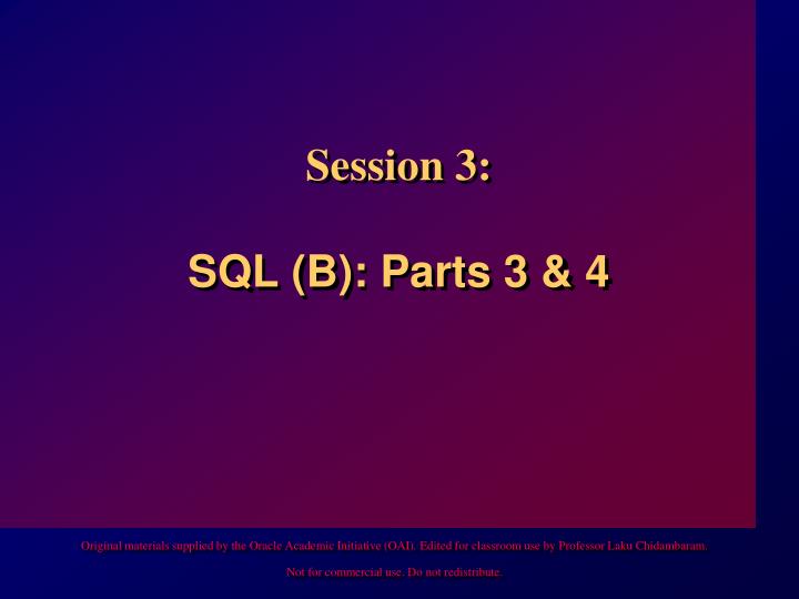 session 3 sql b parts 3 4