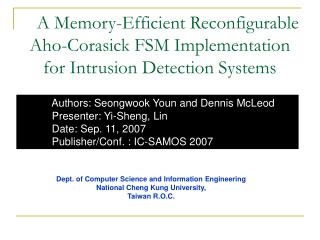 A Memory-Efficient Reconfigurable Aho-Corasick FSM Implementation for Intrusion Detection Systems