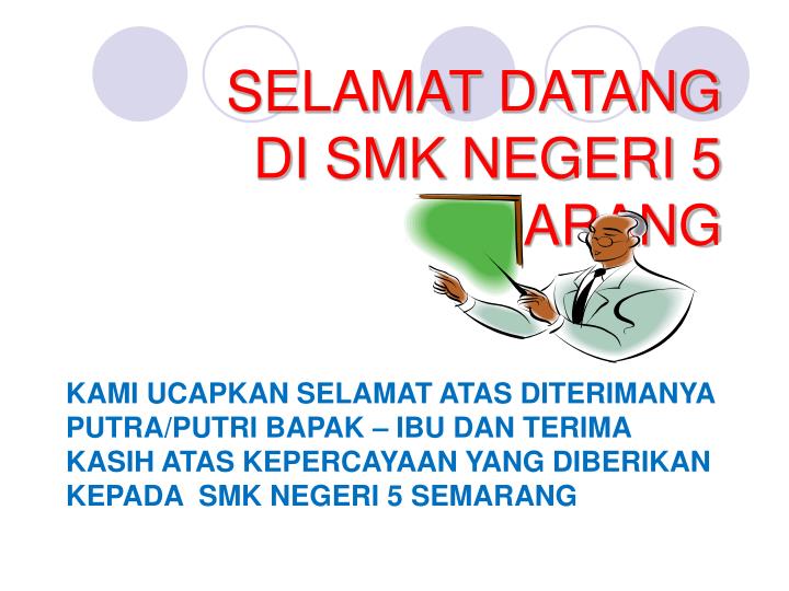 selamat datang di smk negeri 5 semarang