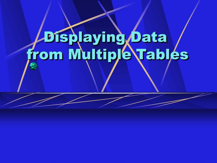 displaying data from multiple tables