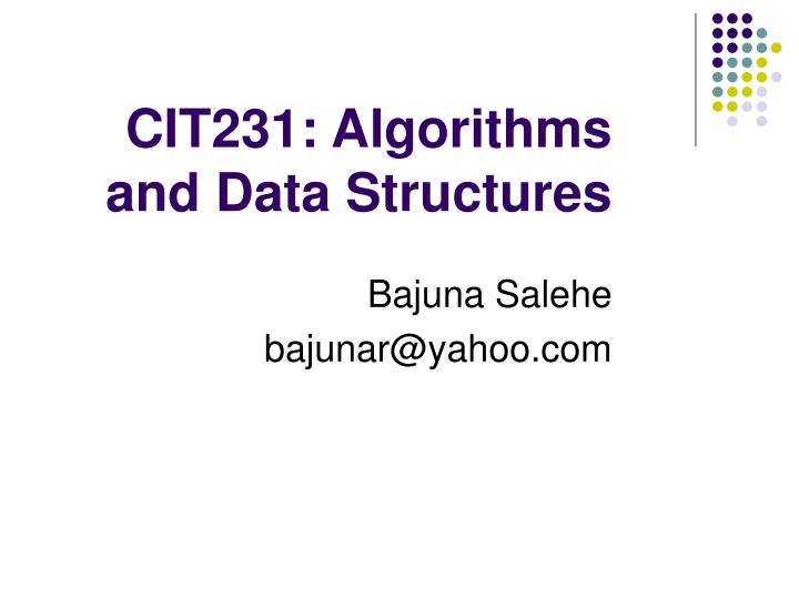 cit231 algorithms and data structures