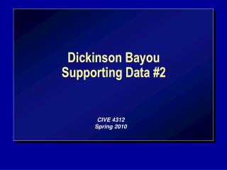 Dickinson Bayou Supporting Data #2