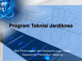 program teknisi jardiknas