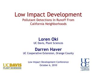 Low Impact Development Pollutant Detections In Runoff From California Neighborhoods