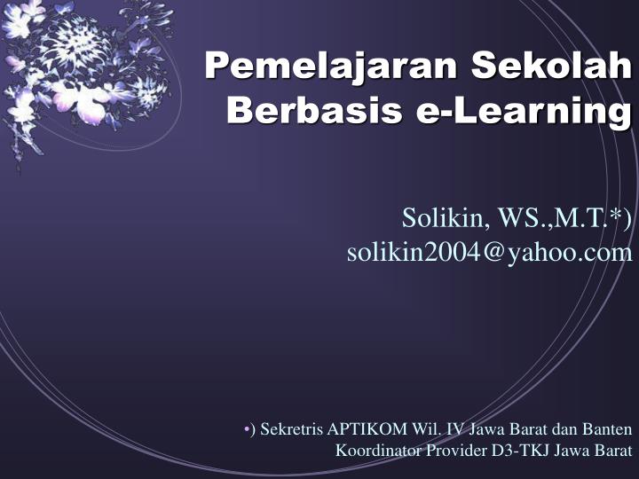 pemelajaran sekolah berbasis e learning