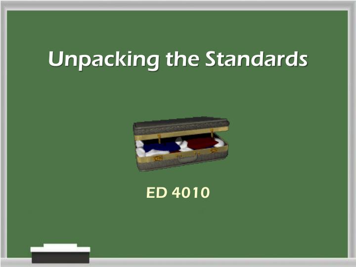 unpacking the standards