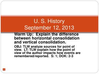 U. S. History September 12, 2013