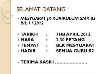 selamat datang