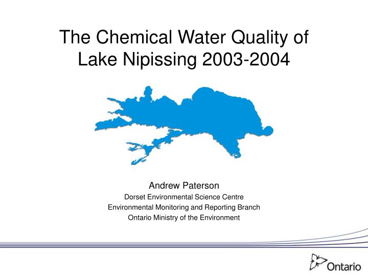 the chemical water quality of lake nipissing 2003 2004