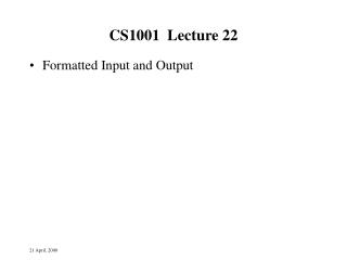 CS1001 Lecture 22