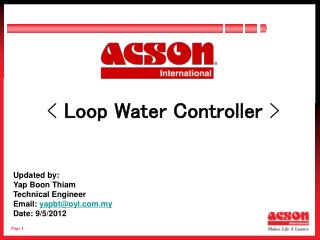 &lt; Loop Water Controller &gt;
