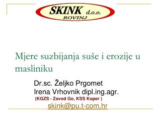 mjere suzbijanja su e i erozije u masliniku