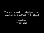 Tradeable and knowledge-based services in the East of Scotland