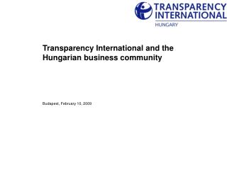 Transparency International and the Hungarian business community