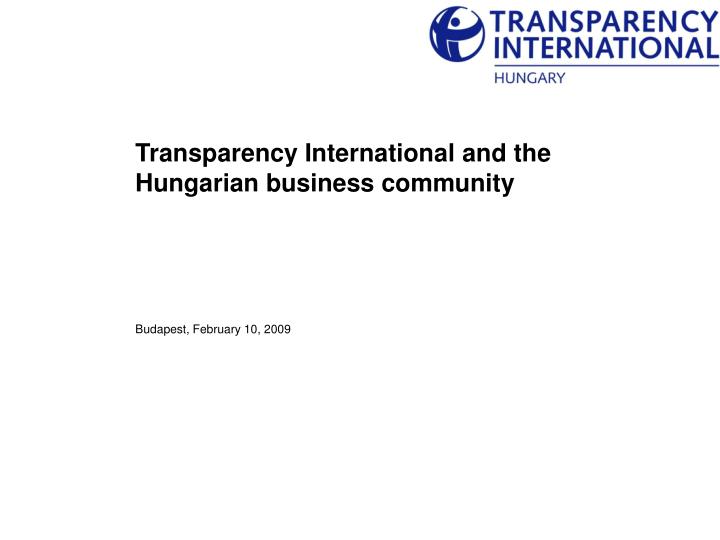 transparency international and the hungarian business community