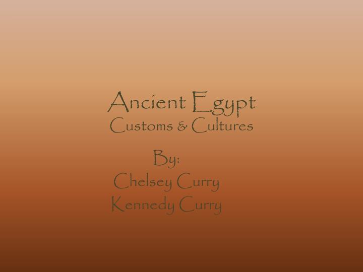 ancient egypt customs cultures