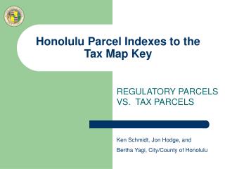 Honolulu Parcel Indexes to the Tax Map Key