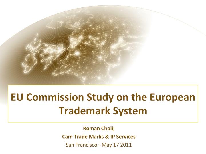 eu commission study on the european trademark system