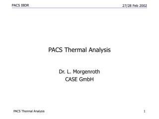 PACS Thermal Analysis