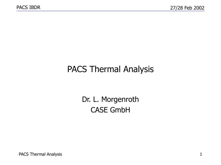 pacs thermal analysis