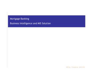 Mortgage Banking Business Intelligence and MIS Solution