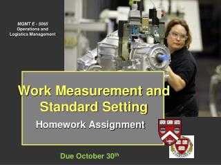 Work Measurement and Standard Setting