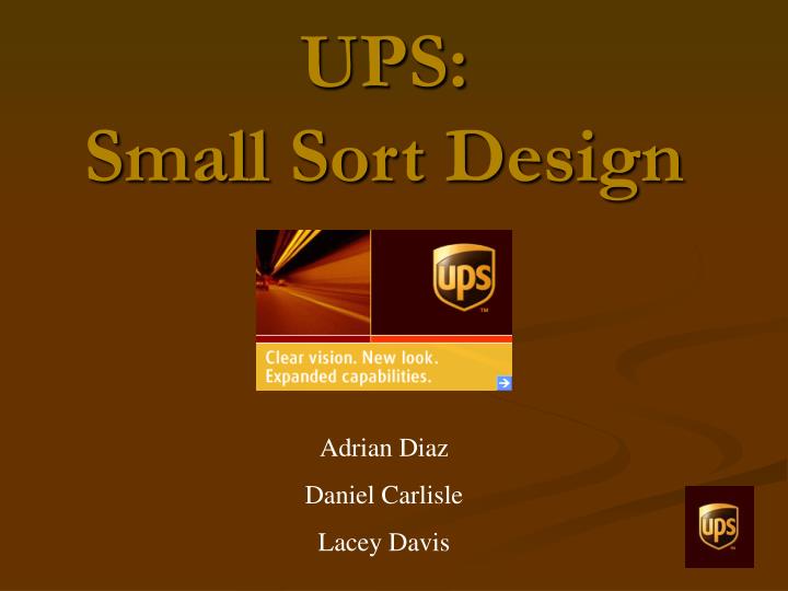 ups small sort design