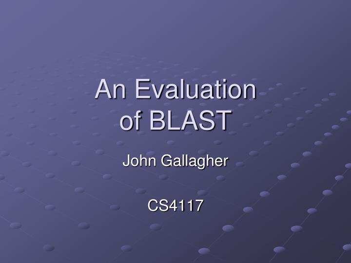 an evaluation of blast
