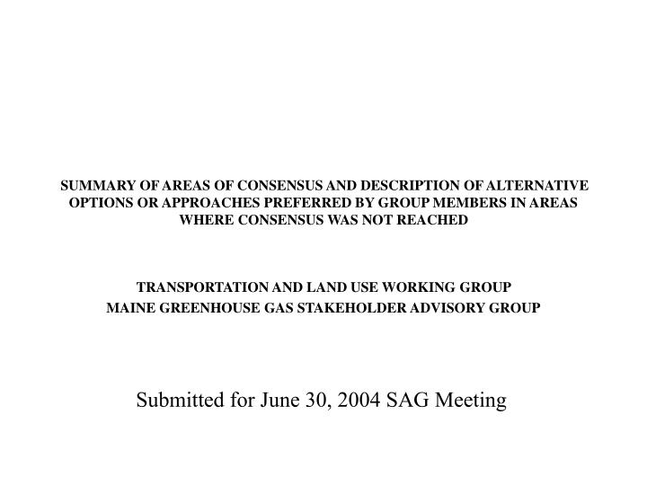 transportation and land use working group maine greenhouse gas stakeholder advisory group