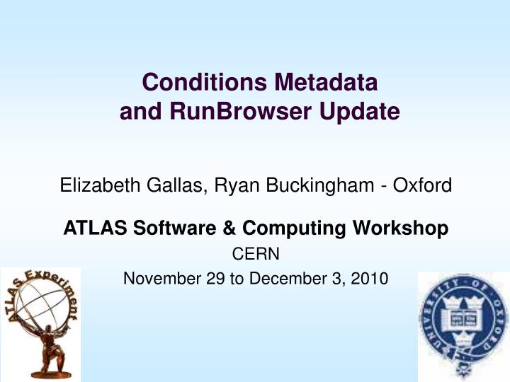 conditions metadata and runbrowser update