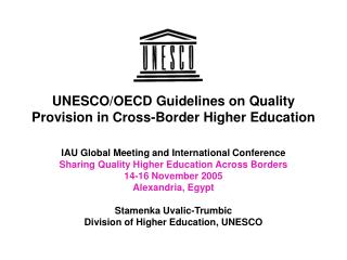 UNESCO/OECD Guidelines on Quality Provision in Cross-Border Higher Education