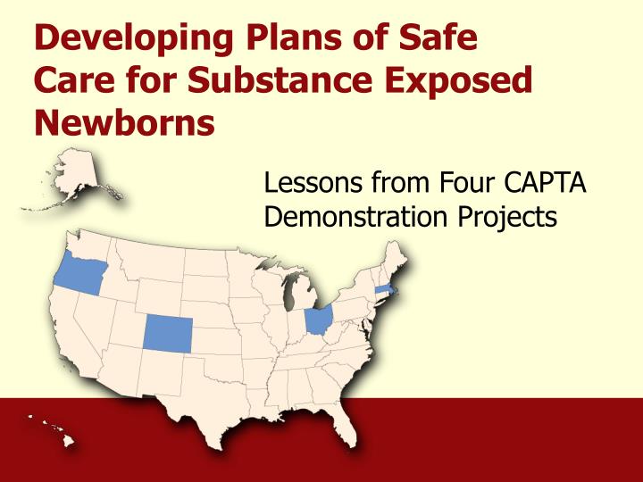 developing plans of safe care for substance exposed newborns