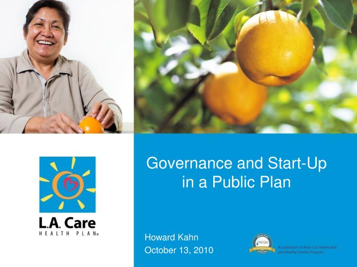 governance and start up in a public plan howard kahn october 13 2010